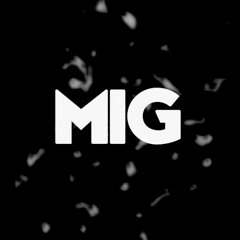 MIG