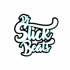 Dj Slick Beats ®