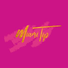 MIAMI TIP