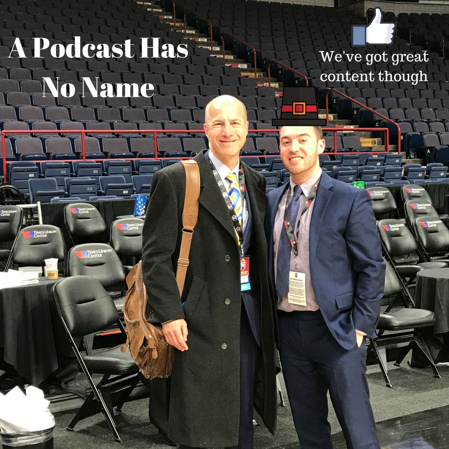 A Podcast Has No Name