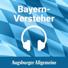 "Bayern-Versteher" der Augsburger Allgemeinen