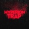 Hyperion Trap