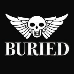 Buried