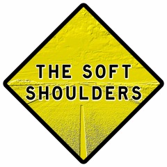 The Soft Shoulders