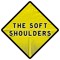 The Soft Shoulders
