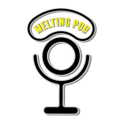 Melting Pod