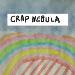 CRAP NEBULA