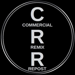 Commercial Remix Reposts