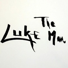 Luke The Man