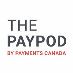 The PayPod by Payments Canada