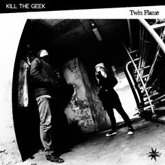 Kill The Geek