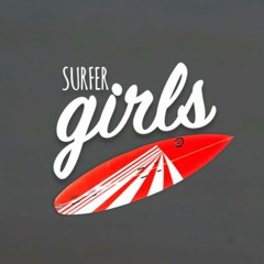 Surfer Girls | Repost