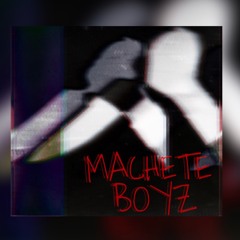 machete boyz