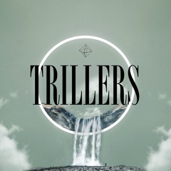 TRILLERS
