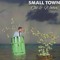 SMALL TOWN