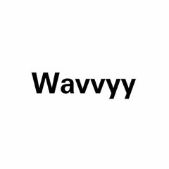 Wavvyy