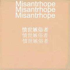 Misantrhope