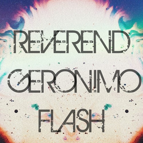 Reverend Geronimo Flash’s avatar