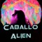 CABALLO ALIEN