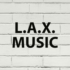 L.A.X. Music