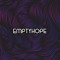 EMPTYHOPE