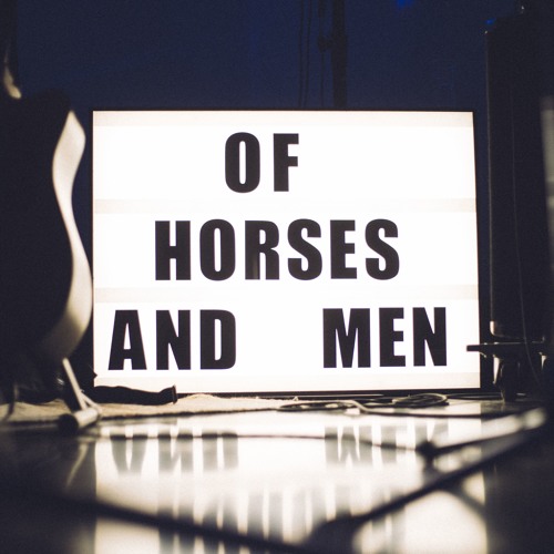Of Horses and Men’s avatar