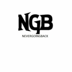 NGB NEVERGOINGBACK
