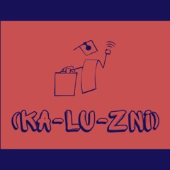 (Ka-Lu-Zni)