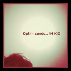 IN KID