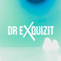 Dr Exquizit