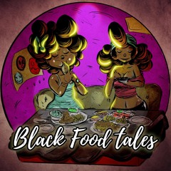 Black Food Tales Podcast