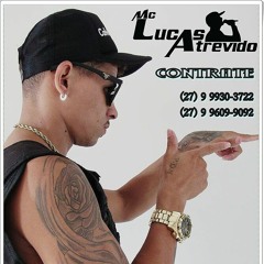 MC LUCAS ATREVIDO