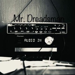 Mr.Dreadzman