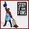 Stay at Home Fans