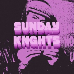 SundayKnghts