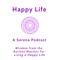 The Serena Happiness & Health Podcast