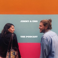 Jimmy & Ems