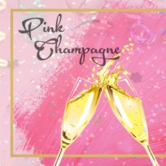 PINK CHAMPAGNE