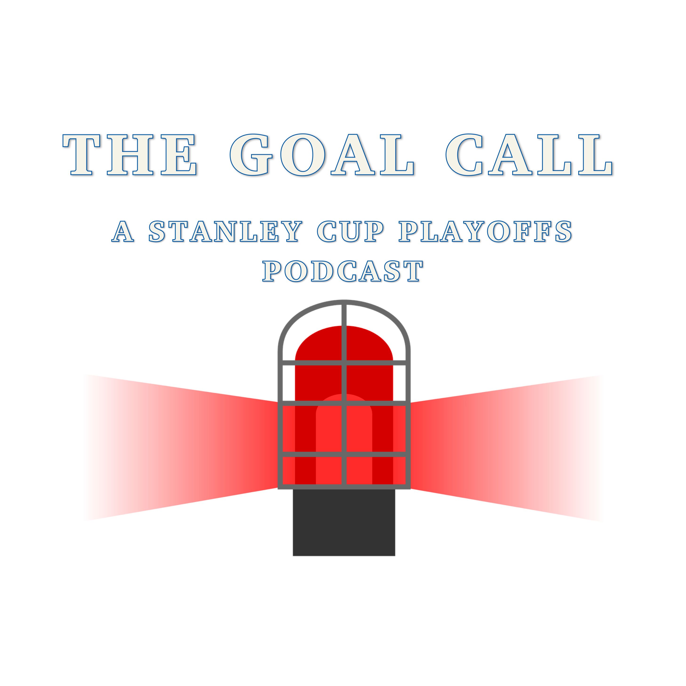 The Goal Call: A Stanley Cup Playoffs Podcast