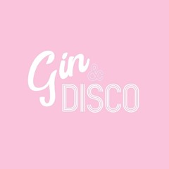 Gin & Disco