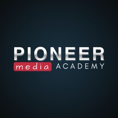 Pioneer Media Academy