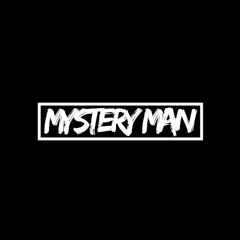 MYSTERY MAN