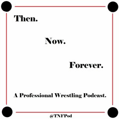 Then Now Forever Podcast
