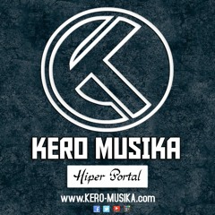 Kero Musika - Hiper Portal