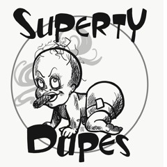 Superty Dupes