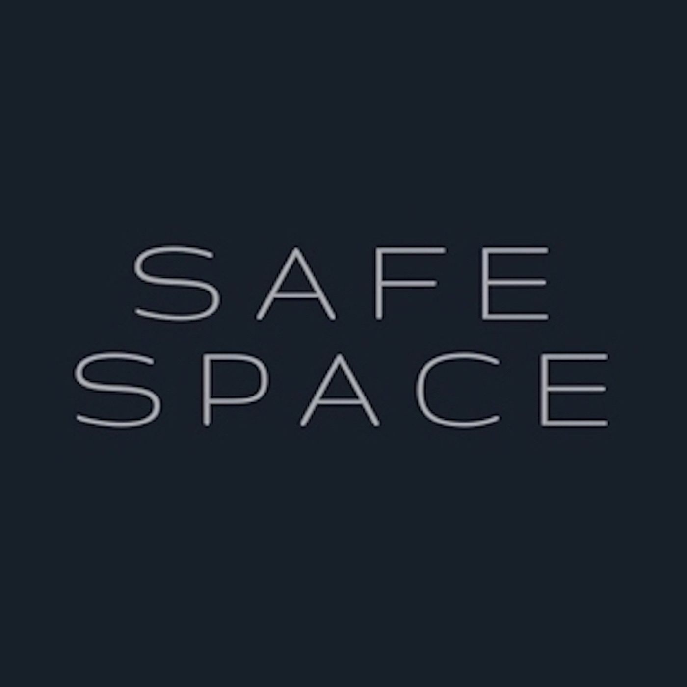 Safe Space