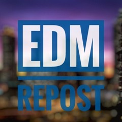 FREE EDM REPOST