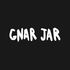 Gnar Jar