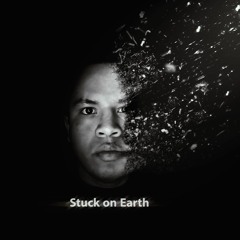 Stuck On Earth