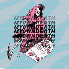 My0wnDeath